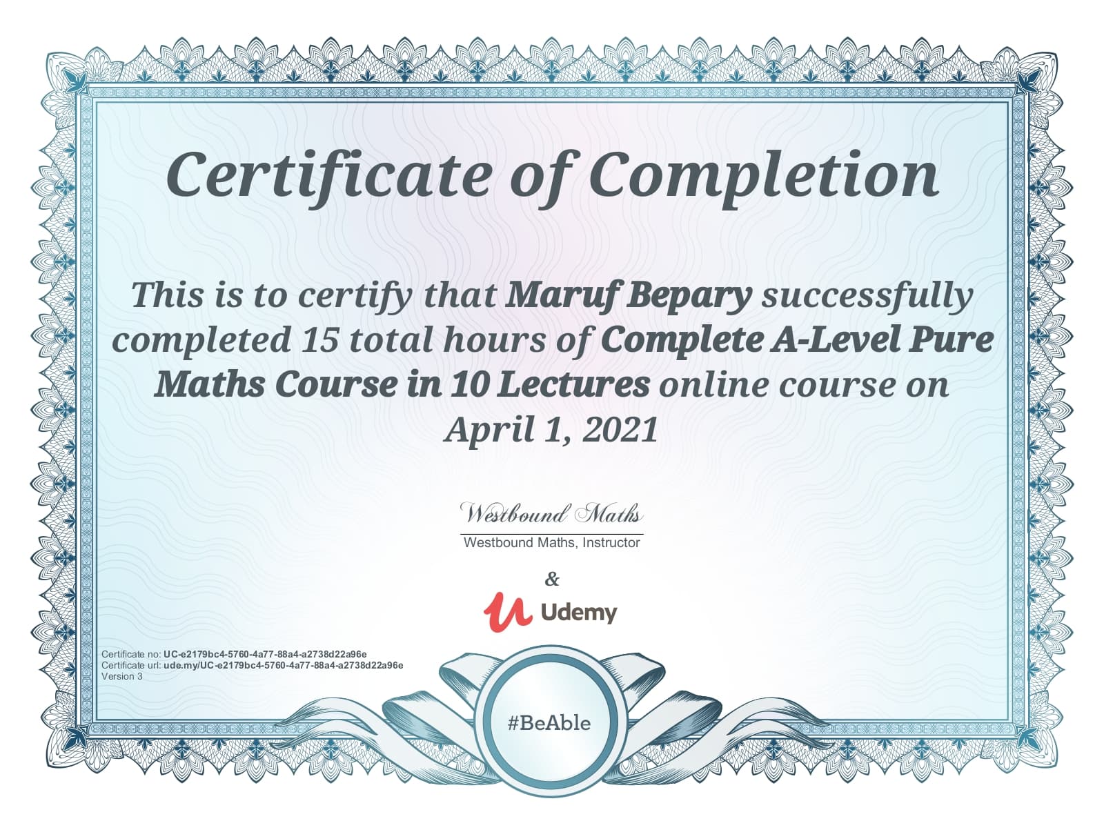 Complete A-Level Pure Maths Course in 10 Lectures certificate image